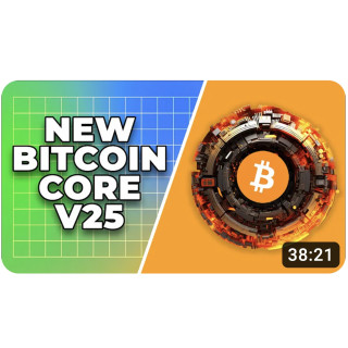 Episode 81: Bitcoin Core 25.0
